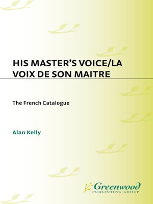 cover image of His Master's Voice/La Voix de Son Maitre